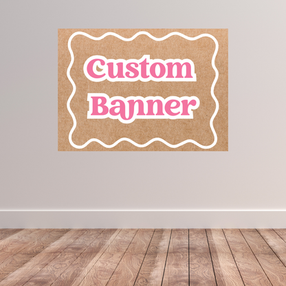 Hand Painted Custom Banner